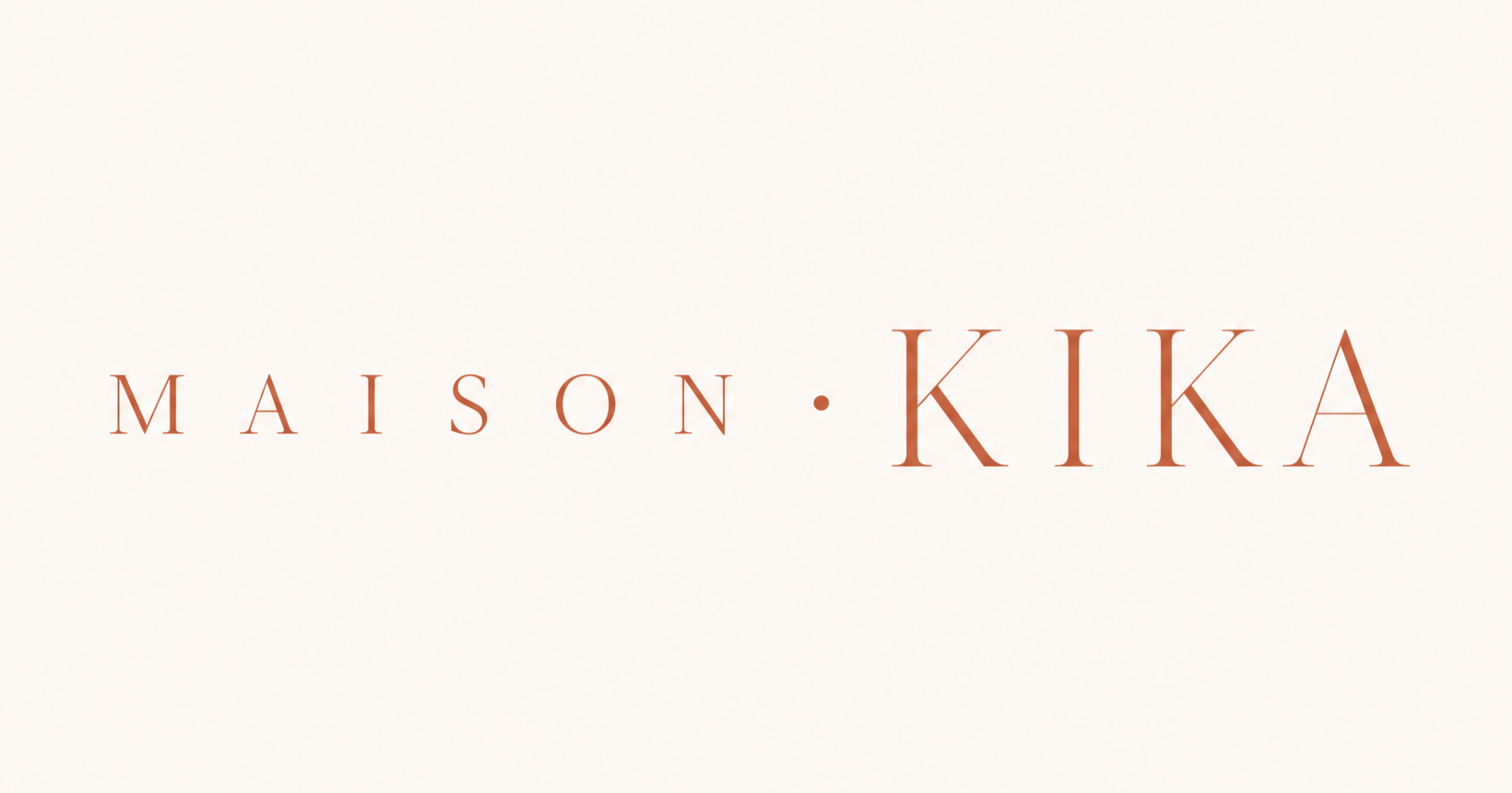 Maison Kika